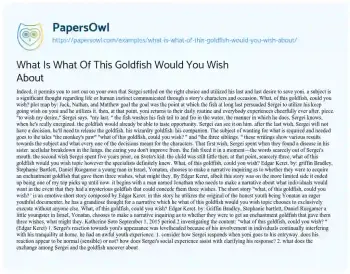 Essay on What is what of this Goldfish would you Wish about