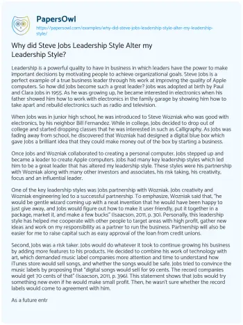 Essay on Why did Steve Jobs Leadership Style Alter my Leadership Style?