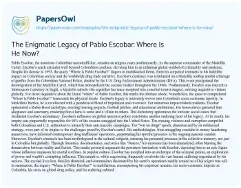 Essay on The Enigmatic Legacy of Pablo Escobar: where is he Now?