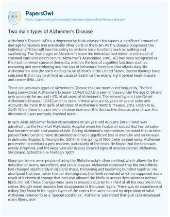 Essay on Two Main Types of Alzheimer’s Disease