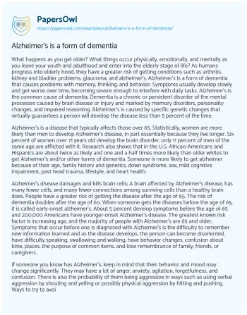 Essay on Alzheimer’s is a Form of Dementia