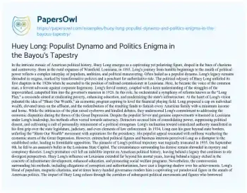 Essay on Huey Long: Populist Dynamo and Politics Enigma in the Bayou’s Tapestry