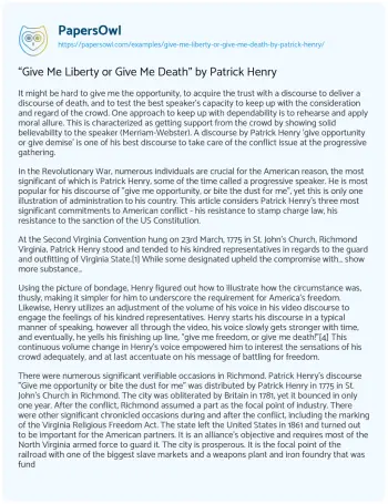 Essay on “Give me Liberty or Give me Death” by Patrick Henry