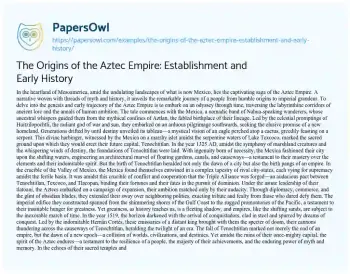 Essay on The Origins of the Aztec Empire: Establishment and Early History