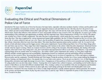 Essay on Evaluating the Ethical and Practical Dimensions of Police Use of Force