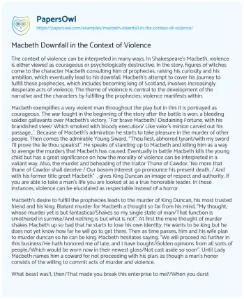 Essay on Macbeth Downfall in the Context of Violence