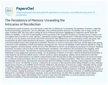 Essay on The Persistence of Memory: Unraveling the Intricacies of Recollection