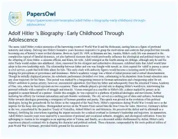 Essay on Adolf Hitler ‘s Biography : Early Childhood through Adolescence