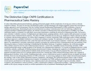 Essay on The Distinctive Edge: CNPR Certification in Pharmaceutical Sales Mastery