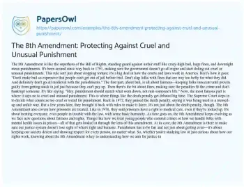 Essay on The 8th Amendment: Protecting against Cruel and Unusual Punishment