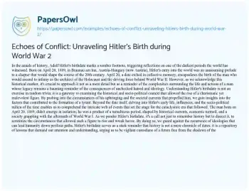 Essay on Echoes of Conflict: Unraveling Hitler’s Birth during World War 2