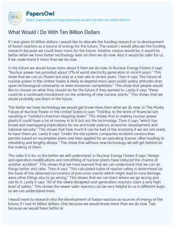 Essay on What would i do with Ten Billion Dollars