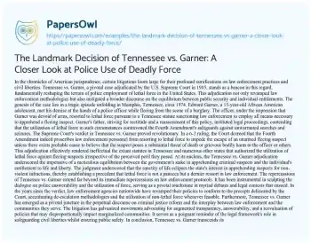 Essay on The Landmark Decision of Tennessee Vs. Garner: a Closer Look at Police Use of Deadly Force