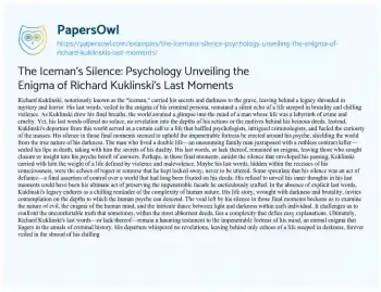 Essay on The Iceman’s Silence: Psychology Unveiling the Enigma of Richard Kuklinski’s Last Moments