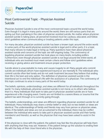 Essay on Most Controversial Topic – Physician Assisted Suicide