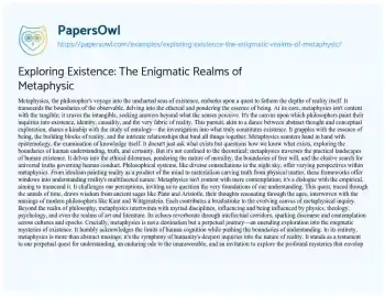 Essay on Exploring Existence: the Enigmatic Realms of Metaphysic