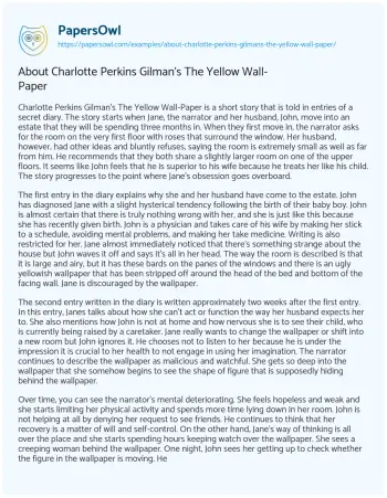 Essay on About Charlotte Perkins Gilman’s the Yellow Wall-Paper