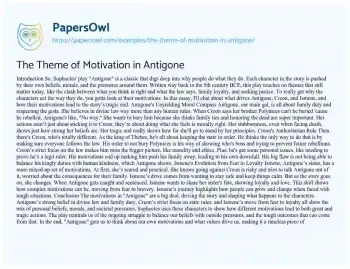 Essay on The Theme of Motivation in Antigone