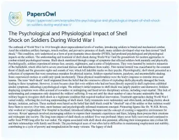 Essay on The Psychological and Physiological Impact of Shell Shock on Soldiers during World War i