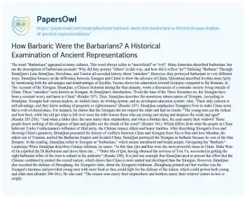 Essay on How Barbaric were the Barbarians? a Historical Examination of Ancient Representations