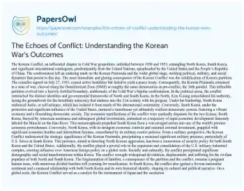 Essay on The Echoes of Conflict: Understanding the Korean War’s Outcomes