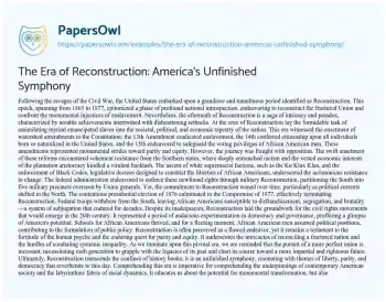 Essay on The Era of Reconstruction: America’s Unfinished Symphony