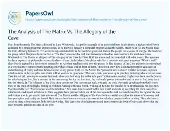 Essay on The Analysis of the Matrix Vs the Allegory of the Cave