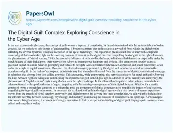 Essay on The Digital Guilt Complex: Exploring Conscience in the Cyber Age