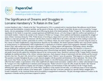 Essay on The Significance of Dreams and Struggles in Lorraine Hansberry’s “A Raisin in the Sun”