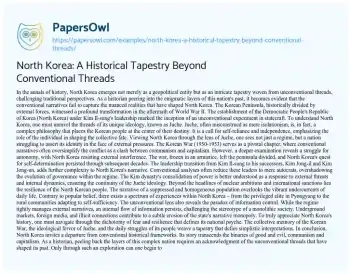 Essay on North Korea: a Historical Tapestry Beyond Conventional Threads