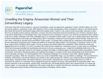 Essay on Unveiling the Enigma: Amazonian Women and their Extraordinary Legacy