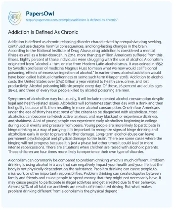 Essay on Addiction is Defined as Chronic