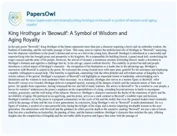 Essay on King Hrothgar in ‘Beowulf’: a Symbol of Wisdom and Aging Royalty