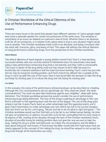 Essay on A Christian Worldview of the Ethical Dilemma of the Use of Performance Enhancing Drugs