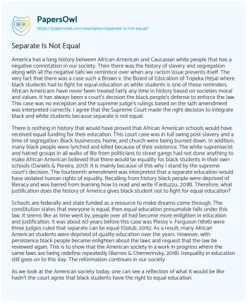 Essay on Separate is not Equal