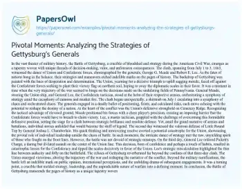 Essay on Pivotal Moments: Analyzing the Strategies of Gettysburg’s Generals