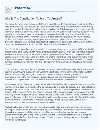 Essay on Why is the Constitution so Hard to Amend?