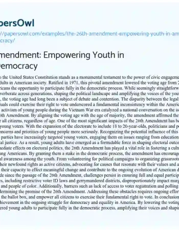 Essay on The 26th Amendment: Empowering Youth in American Democracy