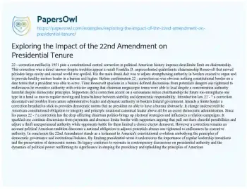 Essay on Exploring the Impact of the 22nd Amendment on Presidential Tenure