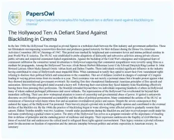 Essay on The Hollywood Ten: a Defiant Stand against Blacklisting in Cinema