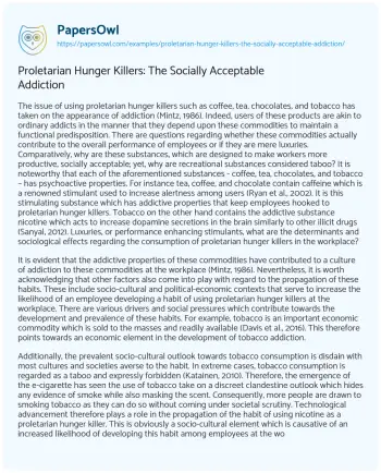 Essay on Proletarian Hunger Killers: the Socially Acceptable Addiction