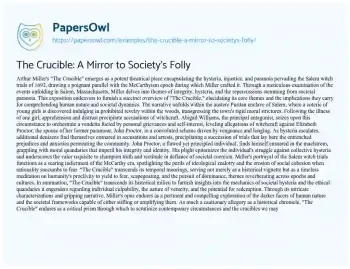 Essay on The Crucible: a Mirror to Society’s Folly