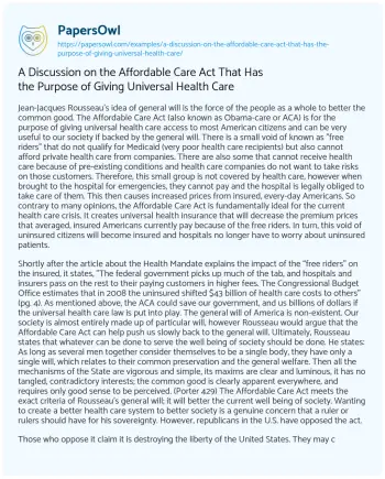 Essay on A Discussion on the Affordable Care Act that has the Purpose of Giving Universal Health Care