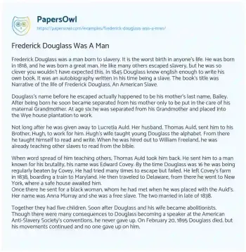 Essay on Frederick Douglass was a Man