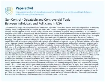 Essay on Gun Control – Debatable and Controversial Topic between Individuals and Politicians in USA