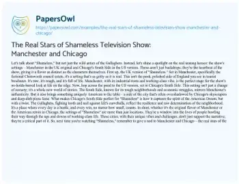 Essay on The Real Stars of Shameless Television Show: Manchester and Chicago