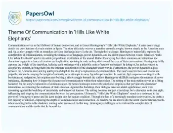 Essay on Theme of Communication in ‘Hills Like White Elephants’