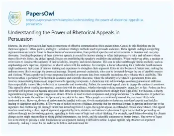 Essay on Understanding the Power of Rhetorical Appeals in Persuasion