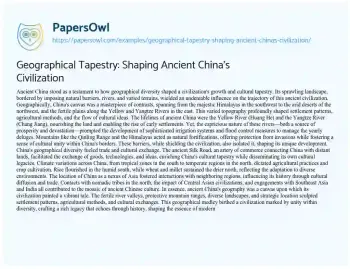 Essay on Geographical Tapestry: Shaping Ancient China’s Civilization