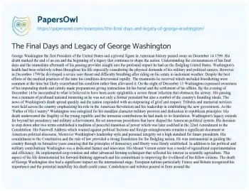 Essay on The Final Days and Legacy of George Washington